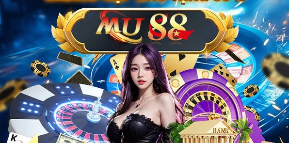 Cách chơi game nổ hũ Mu88 cơ bản