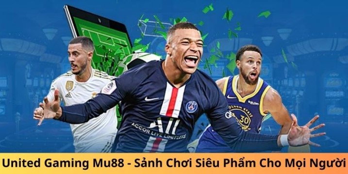 Kho game hấp dẫn khổng lồ tại United Gaming Mu88